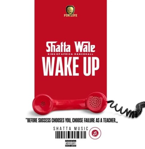 Shatta Wale – Wake Up