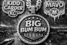 Kidd Carder ft. Mavo - Big Bum Bum