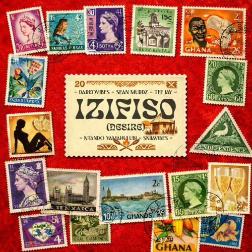 DarkoVibes – Izifiso (Desire) ft. Sean Murdz, Tee Jay, Ntando Yamahlubi & Snijavibes