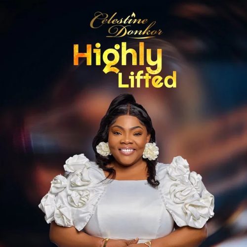 Celestine Donkor - Highly Lifted Album Artwork