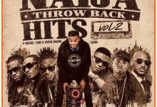 DJ GBODYKHAY - Naija Throwback Hits Songs Mixtape (Vol. 2)