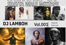 DJ Lamboh – Echoes of Shatta Wale Mixtape