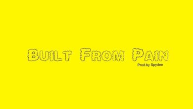 Da Blackstar - Built From Pain ft. Papi Suweide