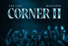 Fad Lan - CORNER REMIX ft. Maccasio