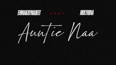 Holyrina – Auntie Naa
