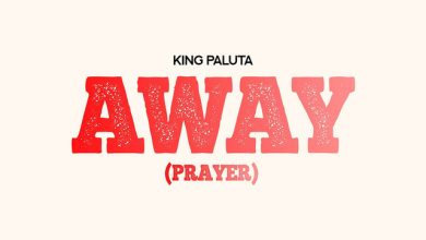 King Paluta – Away (Prayer)
