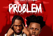 Koo Ntakra – Problem ft. Strongman
