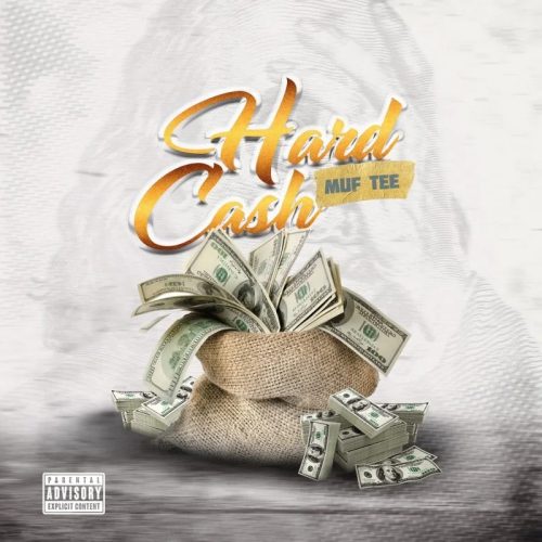 Muf Tee - Hard Cash