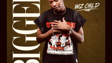 Wiz Child - Bigger